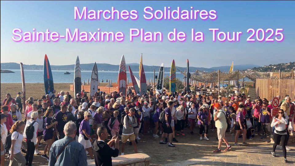 Marches Solidaire contre le Cancer Sainte Maxime 12 octobre 2025