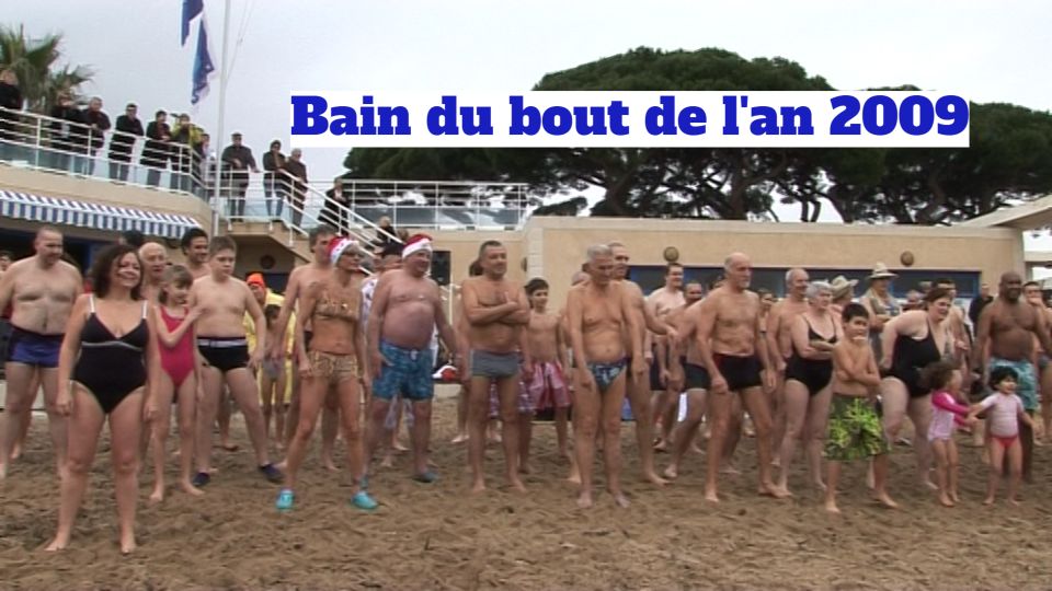 BAIN DU BOUT DE L'AN 2009 A SAINTE-MAXIME
