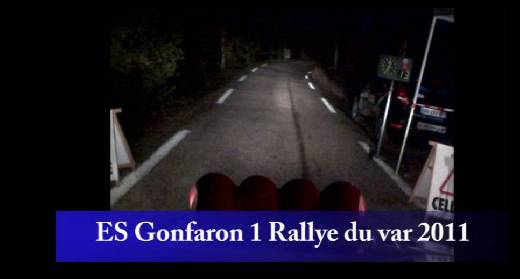 RALLYE DU VAR 2011 CAMERA EMBARQUEE ES 1 GONFARON 1