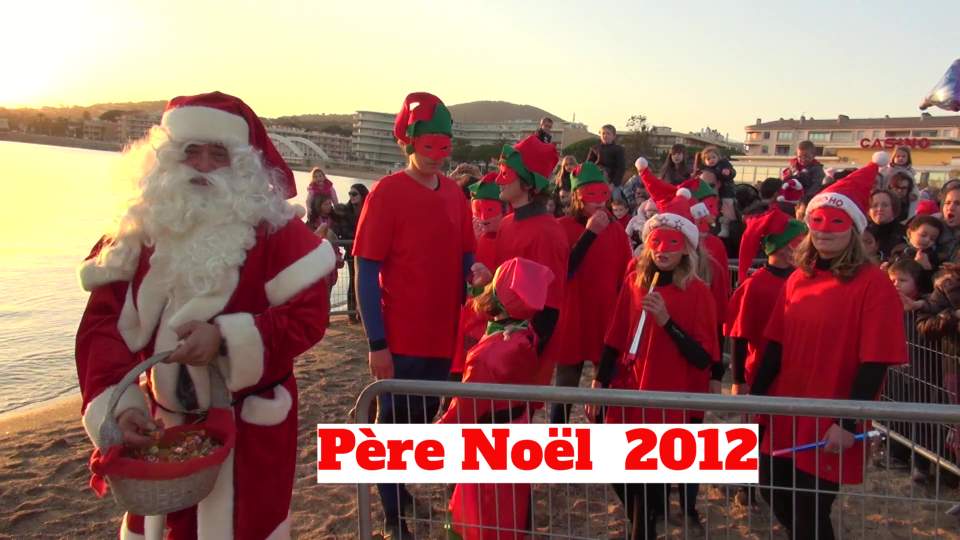 Arrivée du Père Noël Sainte-Maxime 2012