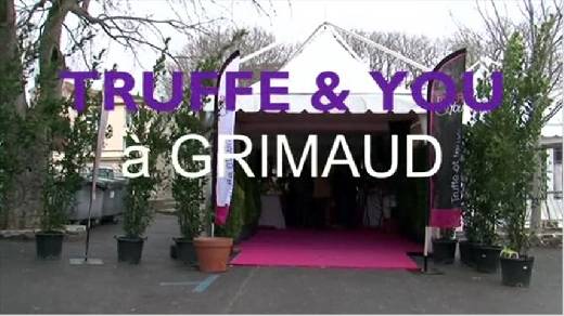 2EME EDITION DE TRUFFE & YOU A GRIMAUD