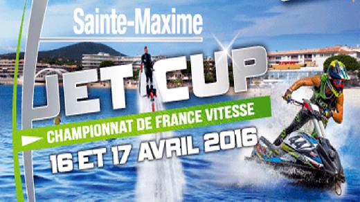 SAINTE-MAXIME JET CUP SAMEDI 16 AVRIL 2016