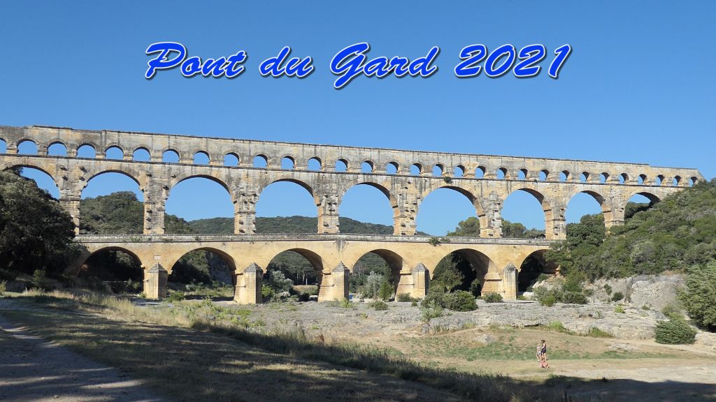 Pont du Gard 2021