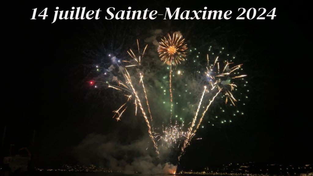 Soirée 14 juillet Sainte-Maxime 2024