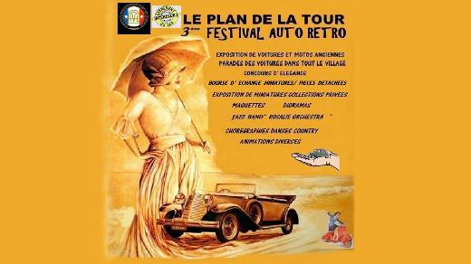 3EME FESTIVAL AUTO RETRO DU PLAN DE LA TOUR