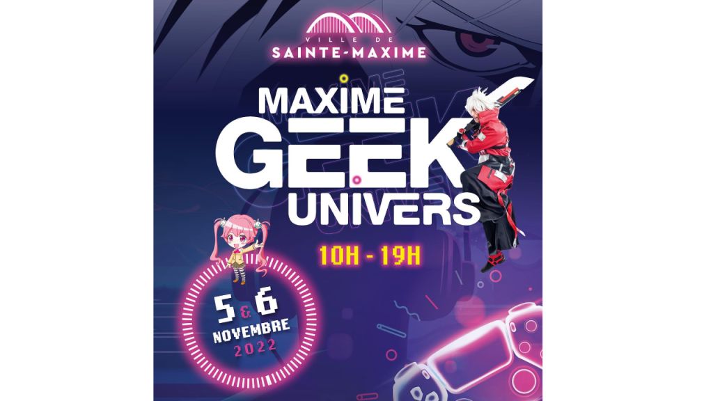 Maxime geek univers 2022